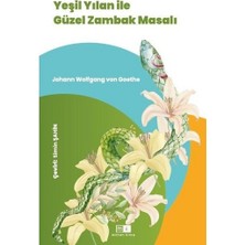 Mirhan Kitap Yeşil Yılan Ile Güzel Zambak Masalı