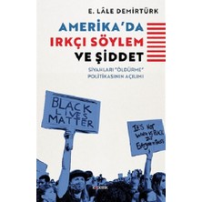 Kopernik Kitap Amerika'da Irkçı Söylem ve Şiddet