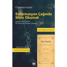 Enformasyon Çağında Marx Okumak