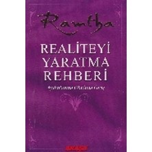 Akaşa Yayınları Realiteyi Yaratma Rehberi