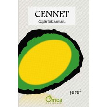Omca Yayınları Cennet: Özgürlük Zamanı