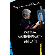 Ressam Hasan Gürpınar'ın Anıları