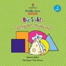 Tübitak Yayınları Bu Şekli Tanıyor Musun? - Minikler Serisi Şekiller
