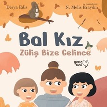 Tuti Kitap Bal Kız - Züliş Bize Gelince
