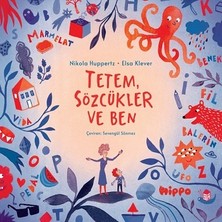 Hippo Tetem, Sözcüklür ve Ben