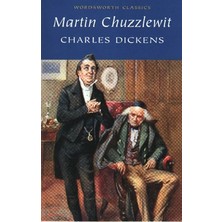 Wordsworth Classics Martin Chuzzlewit