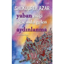 Abis Yayıncılık Yaban Eriği Ağacında Gelen Aydınlanma