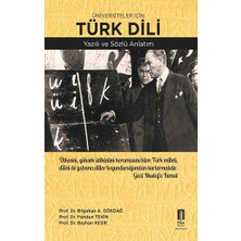İlbilge Akademik Kitaplar Üniversiteler Için Türk Dili Yazılı ve Sözlü Anlatım