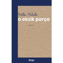 Olisipo Yayınevi O Eksik Parça