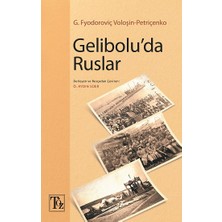 Töz Yayınları Gelibolu’da Ruslar