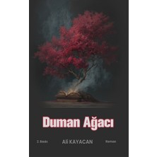 Deka Yayınları Duman Ağacı