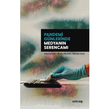 Um:ag Yayınevi Pandemi Günlerinde Medyanın Serencamı
