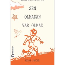 Defne Yayınevi Sen Olmadan Var Olmaz