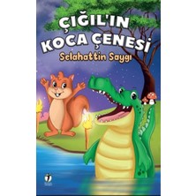 İki Eylül Yayınevi Çığıl’ın Koca Çenesi