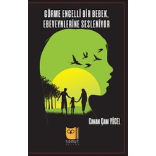 Somut Yayınları Görme Engelli Bir Bebek, Ebeveynlerine Sesleniyor