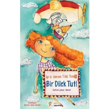 Kelime Yayınları Iyi Ki Varsın Tilki Toni 3 - Bir Dilek Tut!
