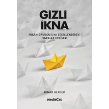 MediaCat Kitapları Gizli Ikna - Insan Davranışnı Şekillendiren Hayalet Etkiler