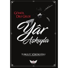 Minel Yayın Gönül Dile Geldi Yar Aşkıyla