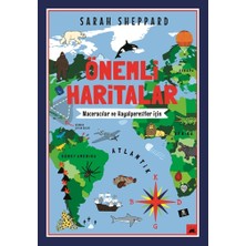 Kolektif Kitap Önemli Haritalar: Maceracılar ve Hayalperestler Için