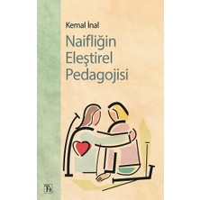 Töz Yayınları Naifliğin Eleştirel Pedagojisi