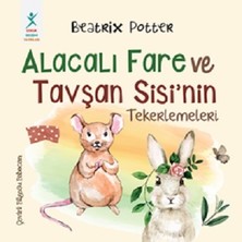 Çocuk Gelişimi Yayınları Alacalı Fare ve Tavşan Sisi’nin Tekerlemeleri