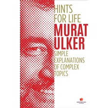 Sabri Ülker Vakfı Yayınları Hints For Life Simple Explanations Of Complex Topics (Ciltli)