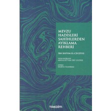 Takdim Kitap Mevzu Hadisleri Sahihlerden Ayıklama Rehberi