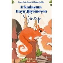 Bambuk Yayınevi Arkadaşına Hayır Diyemeyen Sincap