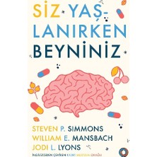 Orenda Siz Yaşlanırken Beyniniz