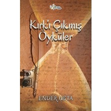 Kültür Ajans Yayınevi Kırk’ı Çıkmış Öyküler
