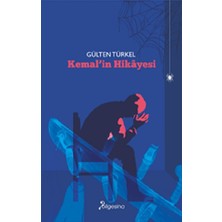 Bilgesina Yayınevi Kemal’in Hikayesi