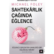 Beyaz Baykuş Yayınları Sahtekarlık Çağında Eğlence