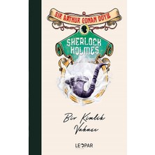 Leopar Yayınları Sherlock Holmes Bir Kimlik Vakası