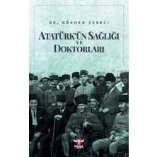Pankuş Yayınları Atatürk’ün Sağlığı ve Doktorları
