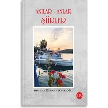 Us Yayınları Anılar-Anlar Şiirler