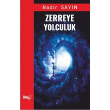 Sınırsız Kitap Zerreye Yolculuk