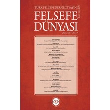 Türkiye Felsefe Derneği Felsefe Dünyası Dergisi Sayı 74