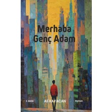 Deka Yayınları Merhaba Genç Adam