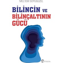 Eftalya Kitap Bilincin ve Bilinçaltının Gücü