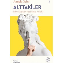 Minotor Kitap Alttakiler: Bilim, Kadınları Nasıl Yanlış Anladı?