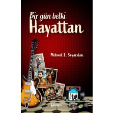 Bir Gün Belki Hayattan