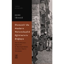 Hitabevi Yayınları Osmanlı’da Modern Vatandaşlık Eğitiminin Doğuşu