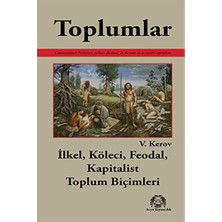 Brf Store Lizbon Center Toplumlar: Ilkel, Köleci, Feodal, Kapitalist Toplum Biçimleri