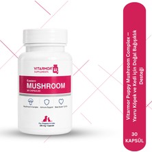 VITARMOR SUPPLEMENTS Vitarmor Puppy Mushroom Complex — Yavru Köpek ve Kedi Için Doğal Bağışıklık Desteği