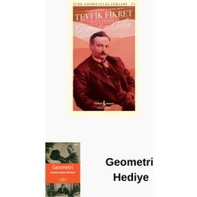 İş Bankası Kültür Yayınları Tevfik Fikret - Geçmişten Gelen Bütün Şiirleri ... + Geometri Hediye
