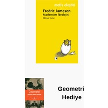 Metis Yayınları Modernizm Ideolojisi + Geometri Hediye