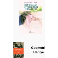 Metis Yayınları Hep Yazmak Isteyenlerin Hikayeleri + Geometri Hediye