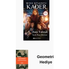 Epsilon Yayınevi Winx Efsanesi: Kader - Ateşi Yakmak + Geometri Hediye