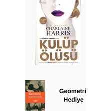 Artemis Yayınları Kulüp Ölüsü - Sookie Stackhouse Serisi 3.kitap + Geometri Hediye
