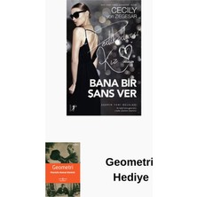 Artemis Yayınları Bana Bir Şans Ver-Dedikoducu Kız Üçüzler + Geometri Hediye